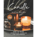 Candle Making Recipes: How to Make Homemade Candles for Beginners