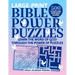 Bible Power Puzzles: 500 Scripture-Inspired Games--Learn the Word of God Through the Power of Puzzles! (Large Print)