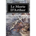 Le Morte D'Arthur: Illustrated