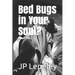 Bed Bugs in Your Soul?
