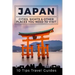 Japan: Cities, Sights & Other Places You Need To Visit [Booklet]