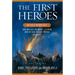 The First Heroes: New Tales of the Bronze Age