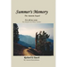 Summer's Memory: The Autumn Sequel For all too soon - The Seasons of a Music Teacher