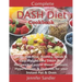 Complete DASH Diet Cookbook: Learn 700 New, Healthy, Quick & Easy Weight Loss DASH Diet Recipes to Control Blood Pressure, Hypertension & Diabetes