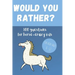 Would You Rather? 100 Questions for hose-crazy kids: A fun horse activity book for children