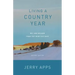 Living a Country Year: Wit and Wisdom from the Good Old Days