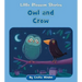 Owl and Crow