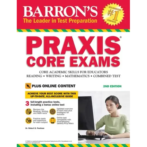 Praxis Core Exams: Core Academic Skills for Educators