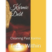 Karmic Debt: Cleaning Past Karma
