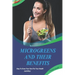 Microgreens And Their Benefits: Easy To Grow Your Own For Your Health And Why! This Is A Short Book.