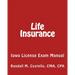 Life Insurance: Iowa License Exam Manual