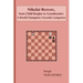 Nikolai Rezvov, from Child Burglar to Grandmaster: A World Champion's Favorite Composers