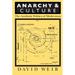 Anarchy and Culture: The Aesthetic Politics of Modernism