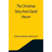The Christmas Story from David Harum