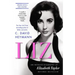 Liz: An Intimate Biography of Elizabeth Taylor (Updated)