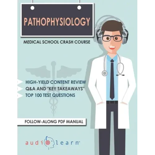 Pathophysiology - Medical School Crash Course