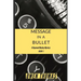 Message in a Bullet: A Raymond Mackey Mystery - Book 1