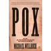 Pox: An American History