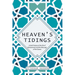 Heaven's Tidings: A brief history of the life of Muhammad and the Message of the Quran