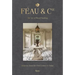 Féau & Cie: The Art of Wood Paneling: Boiseries from the 17th Century to Today
