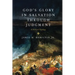 God's Glory in Salvation Through Judgment: A Biblical Theology