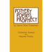 Pottery, Poetry, and Prophecy: Studies in Early Hebrew Poetry