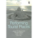 Performing Tourist Places