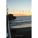 Distance: Poetry and Critical Essays