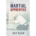 The Martial Apprentice: Life as a Live in Student of Japanese Jujutsu