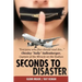 Seconds To Disaster: US Edition