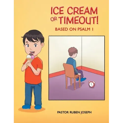 Ice Cream or Timeout!: Based on Psalm 1