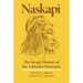 Naskapi: The Savage Hunters of the Labrador Peninsulavolume 10