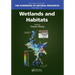 Wetlands and Habitats