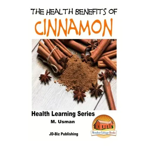 Health Benefits of Cinnamon