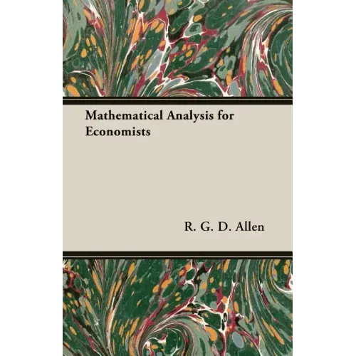 Mathematical Analysis for Economists