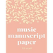 Music manuscript book