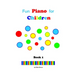 Fun Piano for Children