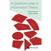 A Quantum Leap in Information Theory