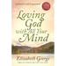 Loving God with All Your Mind