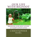 Our Life with Bigfoot: Knowing our Next of Kin at Habituation Sites