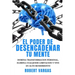 El Poder de Desencadenar tu Mente: Domina Transformación Personal, Elimina Cualquier Limitación y Vive en Alto Rendimiento