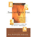 Touched with Fire: Manic-Depressive Illness and the Artistic Temperament
