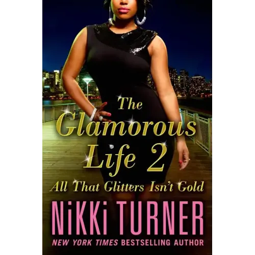 Glamorous Life 2