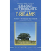 All You Need to Do Is Change Your Thoughts to Live Your Dreams: The Power in You Is Greater Than Great. the Greatest Gift from God