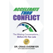 Accelerate Thru Conflict: The Missing Conversations... Before It's Too Late!