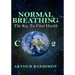 Normal Breathing: The Key to Vital Health