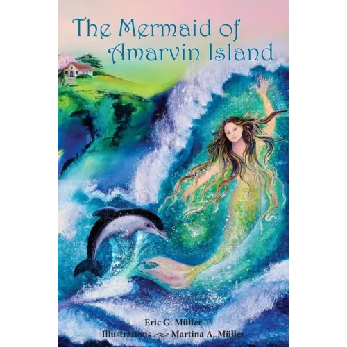 The Mermaid of Amarvin Island