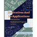 Derivatives and Their Applications. 400 Exercises Resolved and Proposed