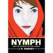 Nymph: And the Majesty of the Horns