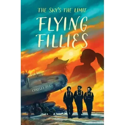 Flying Fillies: The Sky's the Limit